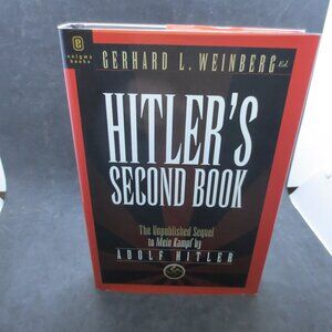 Hitler's Second Book Gerhard Weinberg 2003 Hardcover Book w/ Dust Jacket HC/DJ